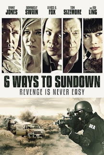 6 Cách Để Chết - 6 Ways to Sundown 6 Cách Để Chết