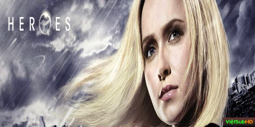 Phim Người Hùng - Phần 3 Hoàn tất (25/25) VietSub HD | Heroes - Season 3 2008
