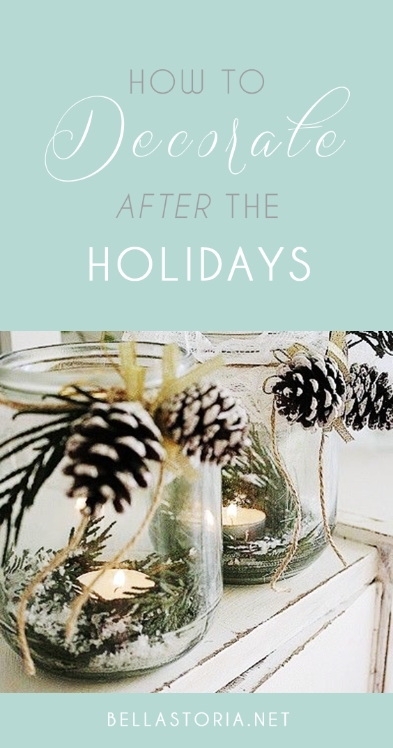 How to Decorate After the Holidays