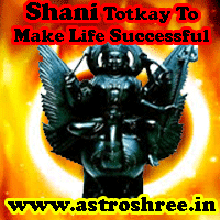 Shani Totkay To Make Life Successful