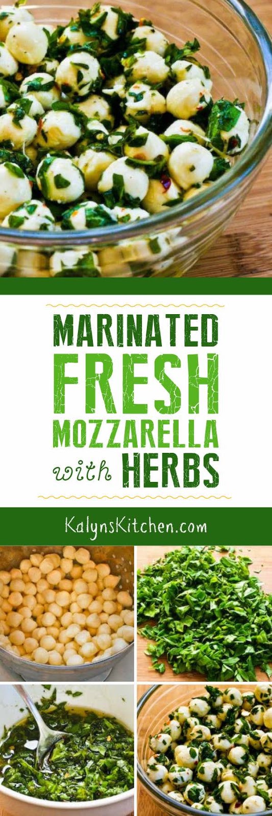 Marinated Fresh Mozzarella with Herbs Kalyn's Kitchen