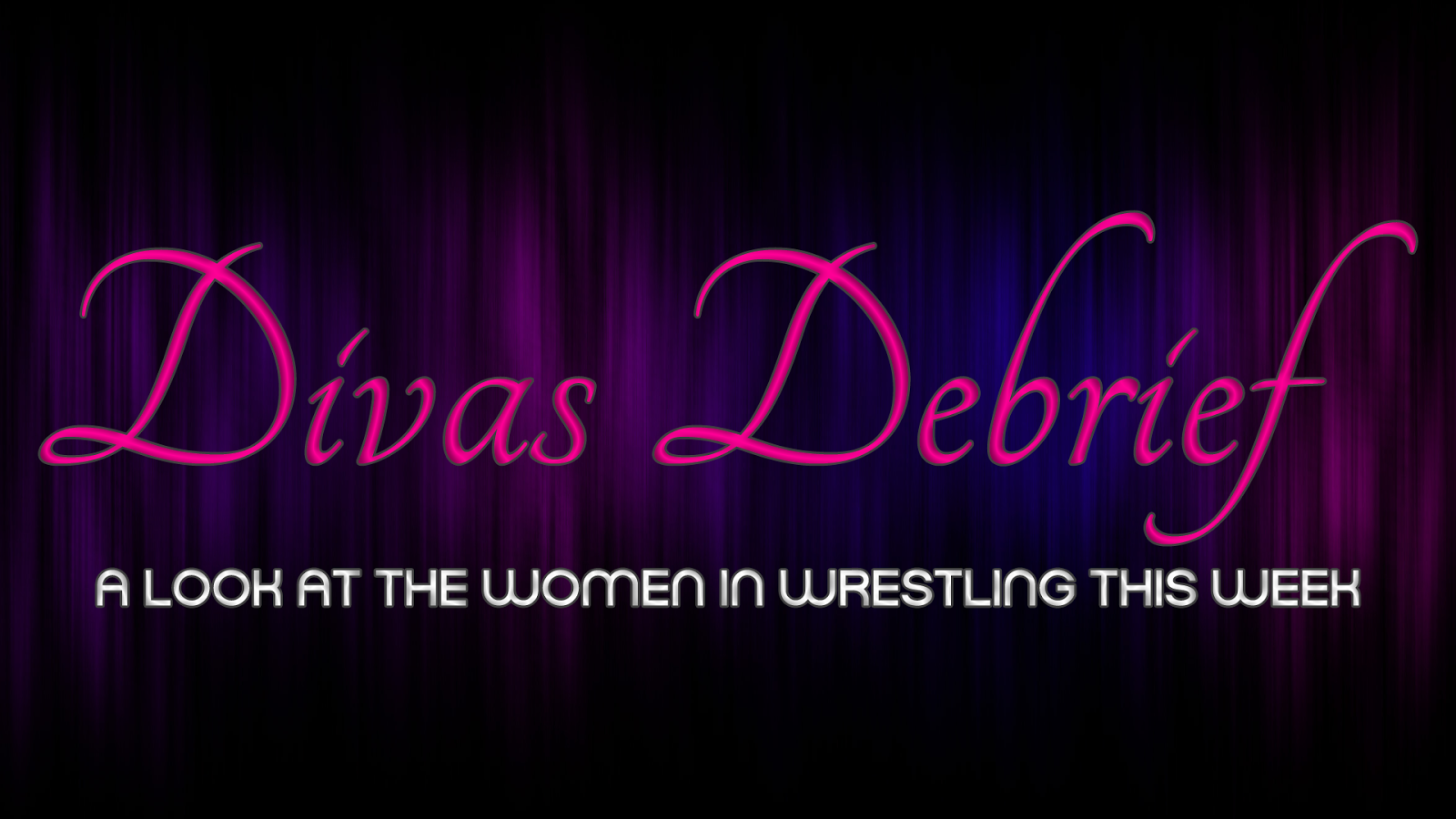 logo for Divas Debrief Women Wrestlers weekly rundown