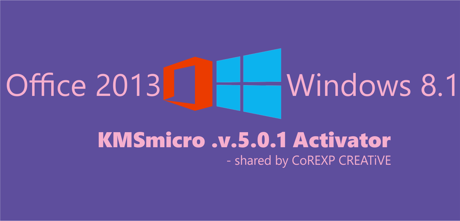 Office 2013 windows 10. COREXP.