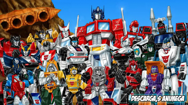 Transformers Primera Generacion 98/98 Audio: Latino Servidor: Mega