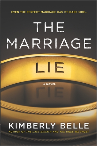 Giveaway: The Marriage Lie by Kimberly Belle (Giveaway Closed)