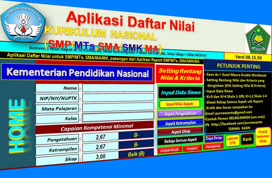 Aplikasi Penilaian Kurikulum Nasioan Menggunakan Excel dari Purwanto Aplikasi Penilaian Kurikulum Nasioan Menggunakan Excel dari Purwanto