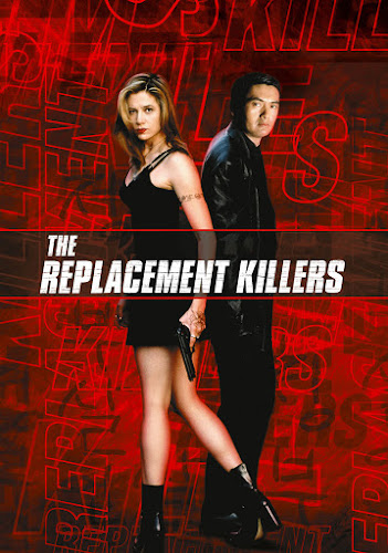 The Replacement Killers The Replacement Killers