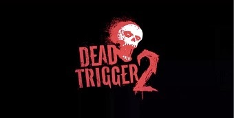 DEAD TRIGGER 2