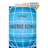 Dangerous Business: The Risks of Globalization for America