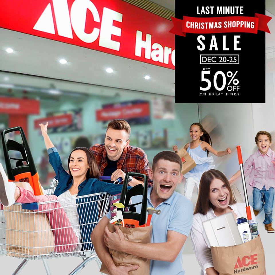 Manila Shopper Ace Hardware LastMinute Christmas Shopping SALE 2018
