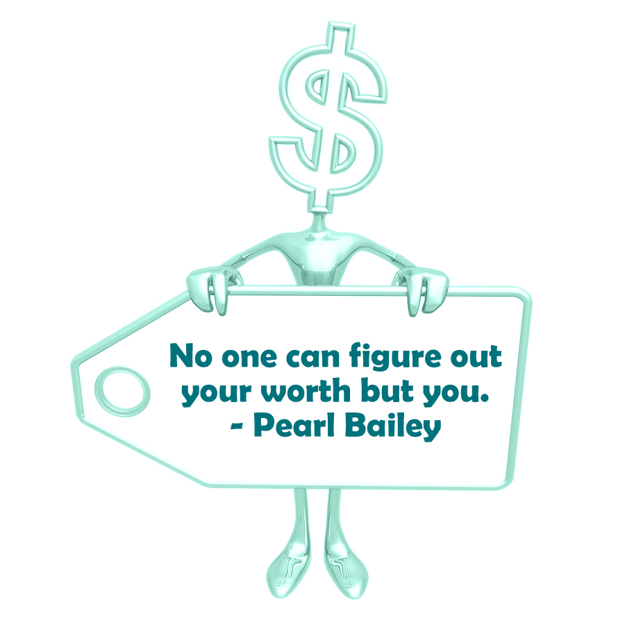 Let's Celebrate Our Life Define Your Own Price Tag