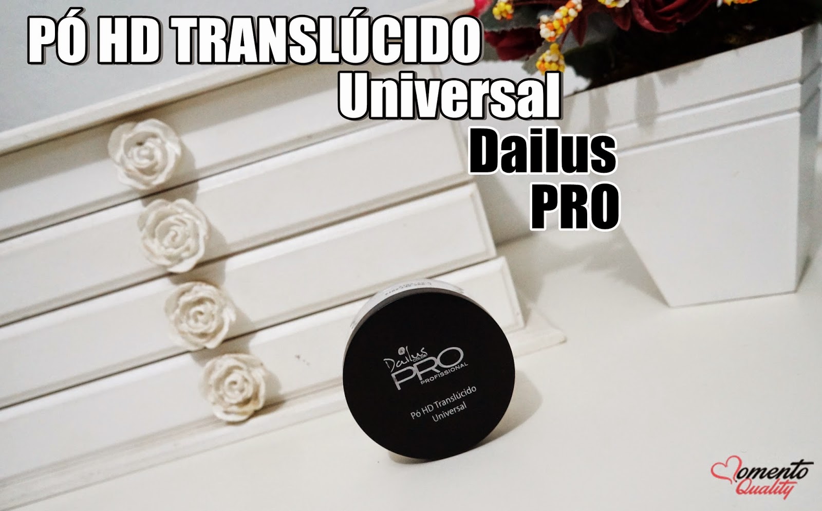Pó HD Translúcido Universal Dailus Pro