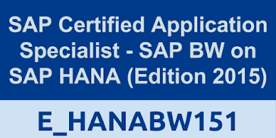 SAP HANA Certifications, SAP HANA BW, SAP HANA Materials, SAP HANA Tutorials, E_HANABW151