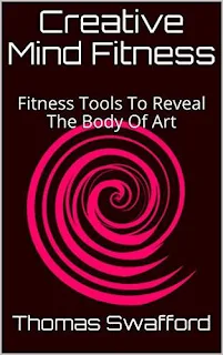 Creative Mind Fitness - fitness, muscle gain, fat loss by Thomas Swafford