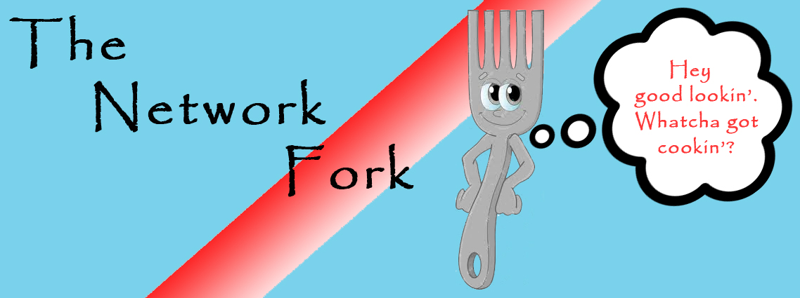The Network Fork