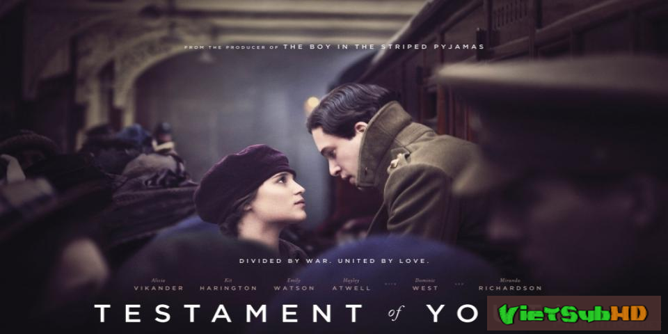 Phim Khát vọng tuổi trẻ VietSub HD | Testament of Youth 2014
