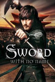 Thanh Kiếm Vô Danh - The Sword with No Name (2009)