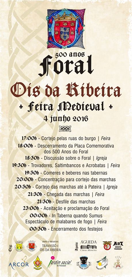 FORAL DE ÓIS DA RIBEIRA COMEMORA 500 ANOS!