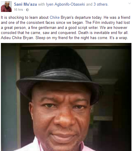 5 Nollywood script writer, Chike Bryan, has died