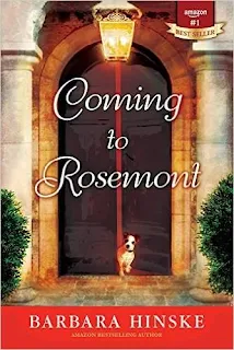 Coming to Rosemont: The First Book in the Rosemont Series - a Women's Mystery Fiction by Barbara Hinske