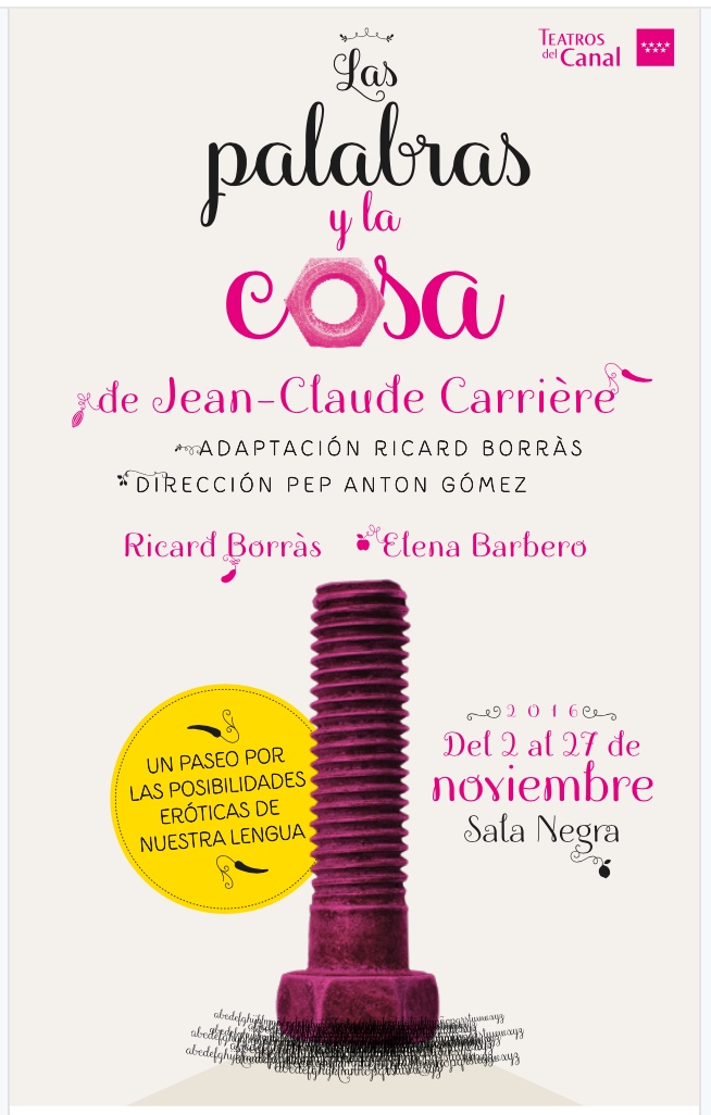 Rocío Díaz Gómez Las Palabras Y La Cosa De Jean Claude Carriere