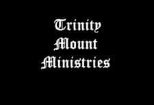 Trinity Mount Ministries