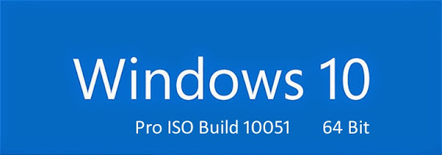 Windows 10 Pro ISO Build 10051
