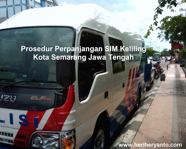 Jadwal dan Cara Mengurus (Prosedur) Perpanjangan SIM di Loket SIM Keliling Semarang Jawa Tengah