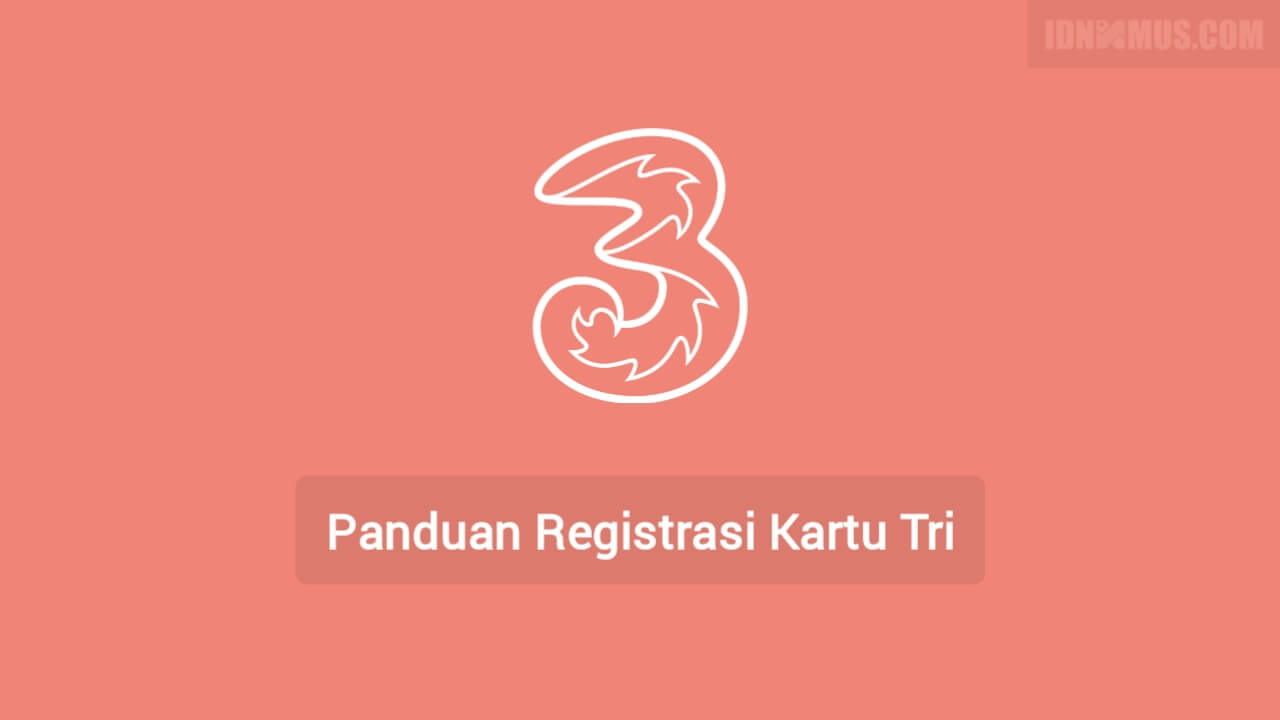 Registrasi Kartu Tri