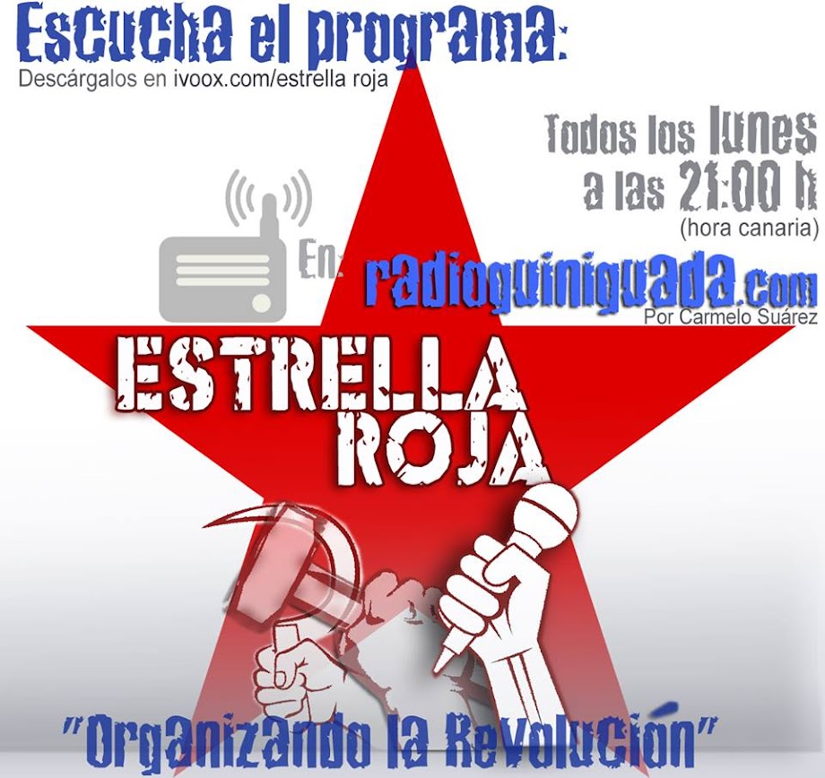 MÚSICA REVOLUCIONARIA "ESTRELLA ROJA" Radio Guiniguada