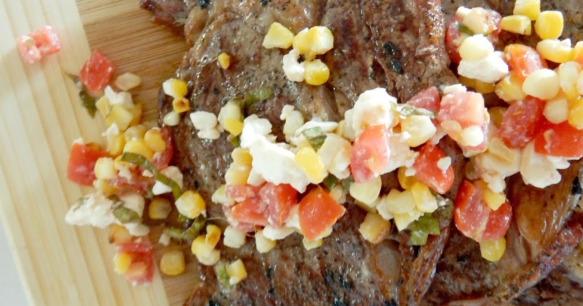 Grilled Ribeyes with Corn and Tomato Relish Ally's Sweet & Savory Eats