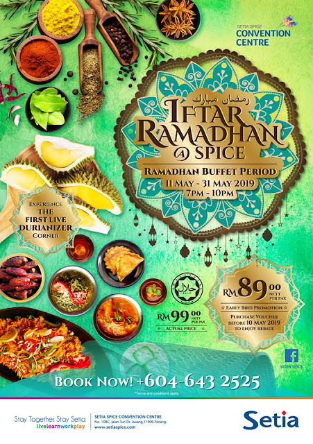 Durian Theme Iftar Ramadhan Setia SPICE, Penang