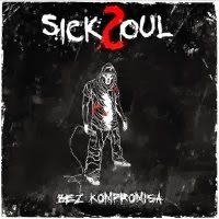 sickSoul - Bez Kompromisa FREE DL