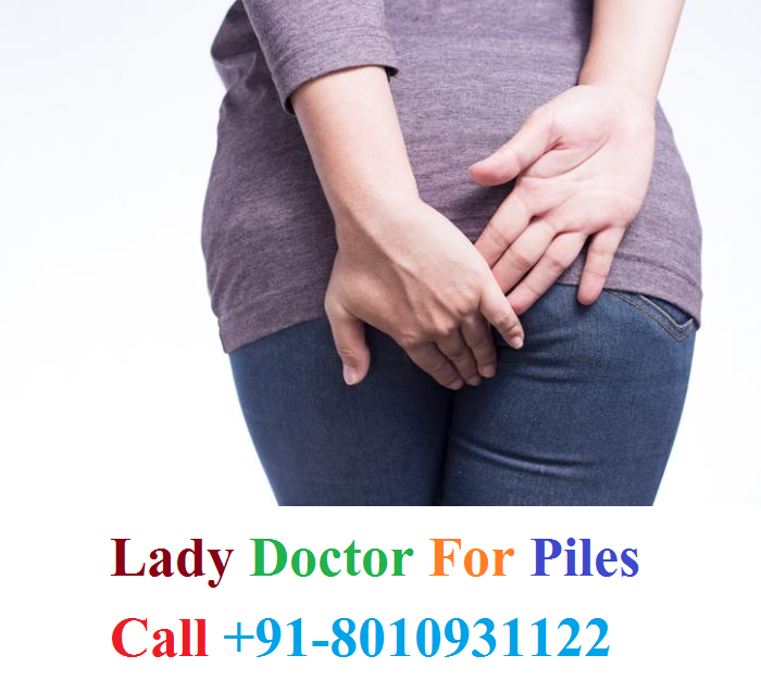 Lady Doctor For Piles In Dwarka Delhi 91-8010931122 Lady Doctor For Piles In Dwarka Delhi 91-8010931122