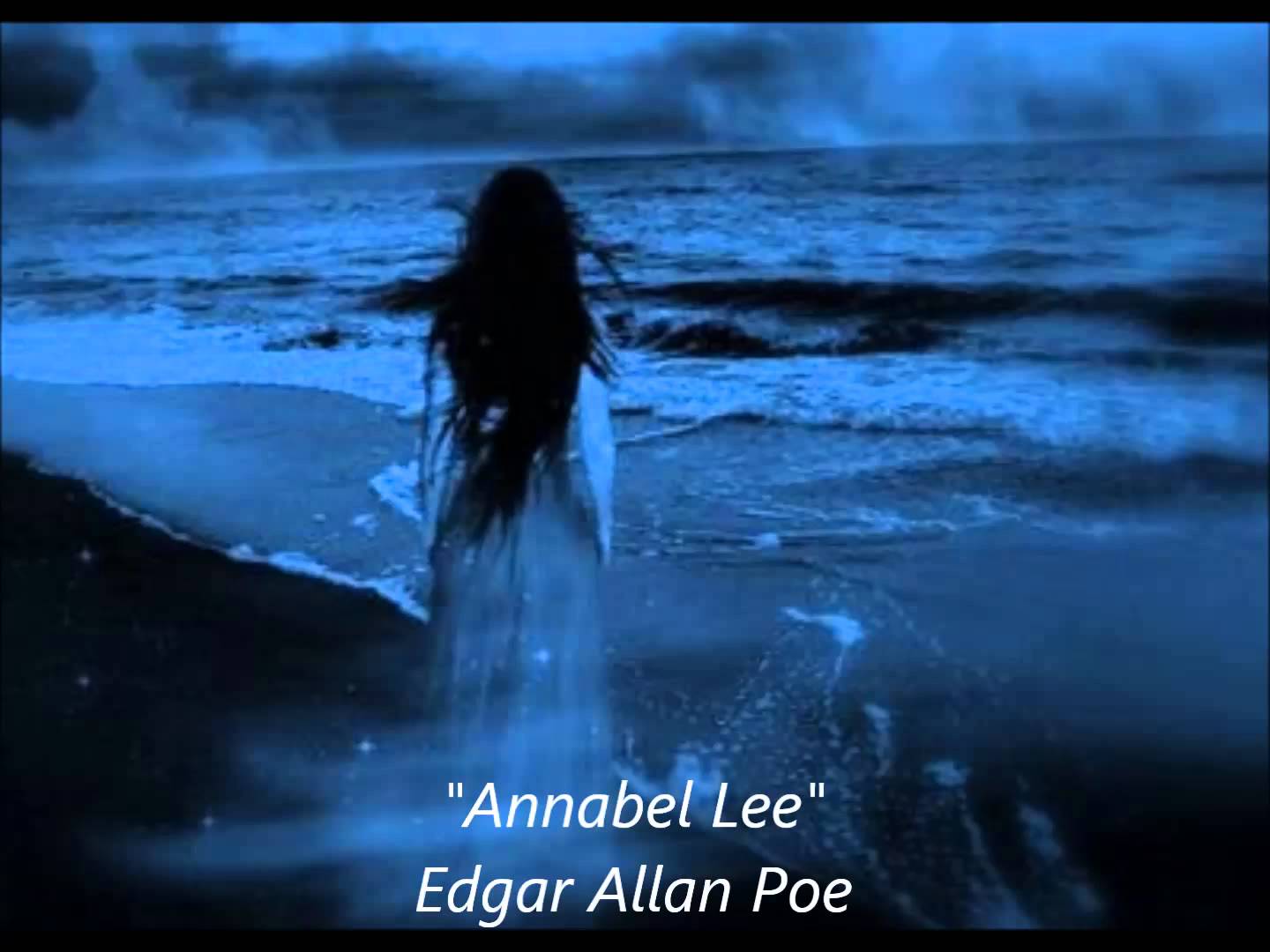 Annabel Lee, Edgar Allan Poe Literica