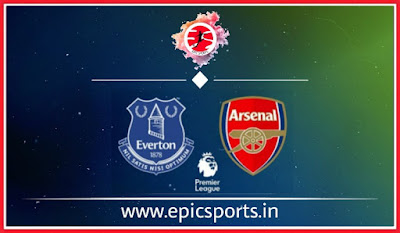 Everton vs Arsenal ; Match Preview, Lineup & Updates