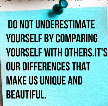 don't compare  yourself to others