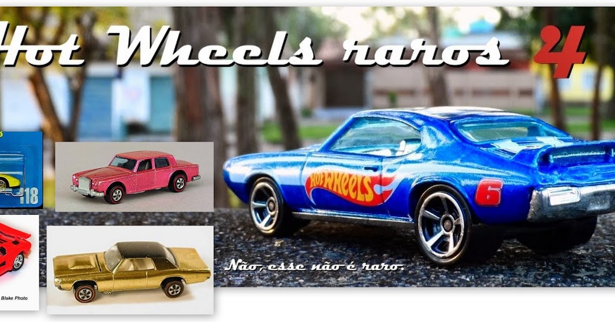 Especial Curiosidades Hot Wheels Raros IV