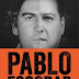 Editorial Planeta | "Pablo Escobar - O que o Meu Pai Nunca Me Contou" de Juan Pablo Escobar 