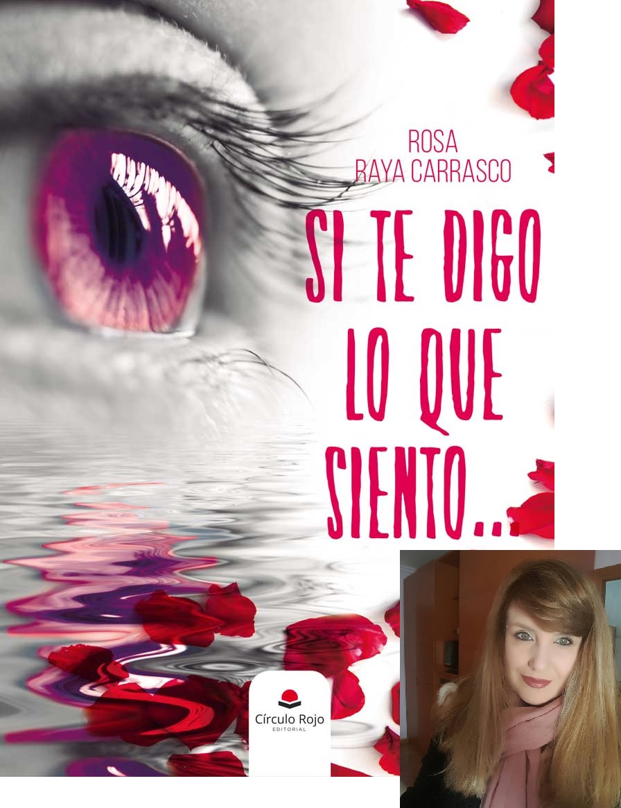 Un Mundo Lleno de Palabras Reseña Si Te Digo Lo Que Siento...