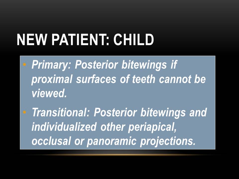 Dentistry Radiographic Image Selection Criteria
