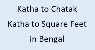 Katha to Chatak | Katha to Square Feet in Bengal | Land Area Unit Converter