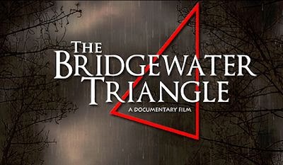 The Mysterious Bridgewater Triangle