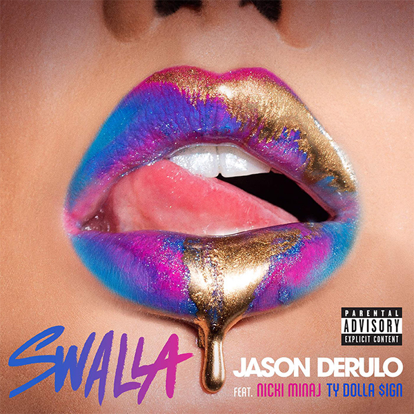 Jason Derulo Swalla (feat. Nicki Minaj & Ty Dolla ign) Single