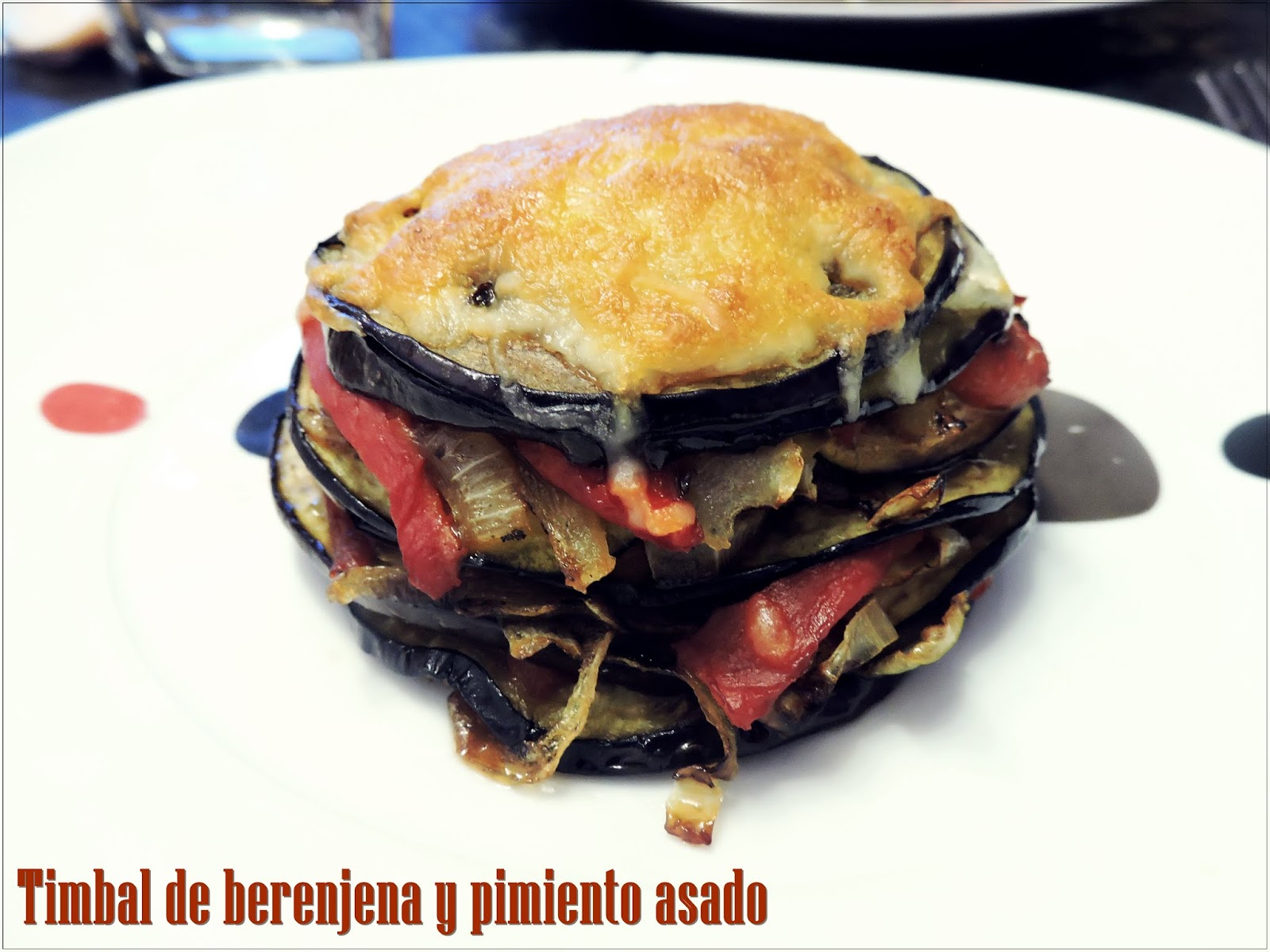 Fogones y Melones Timbal de berenjena y pimiento asado