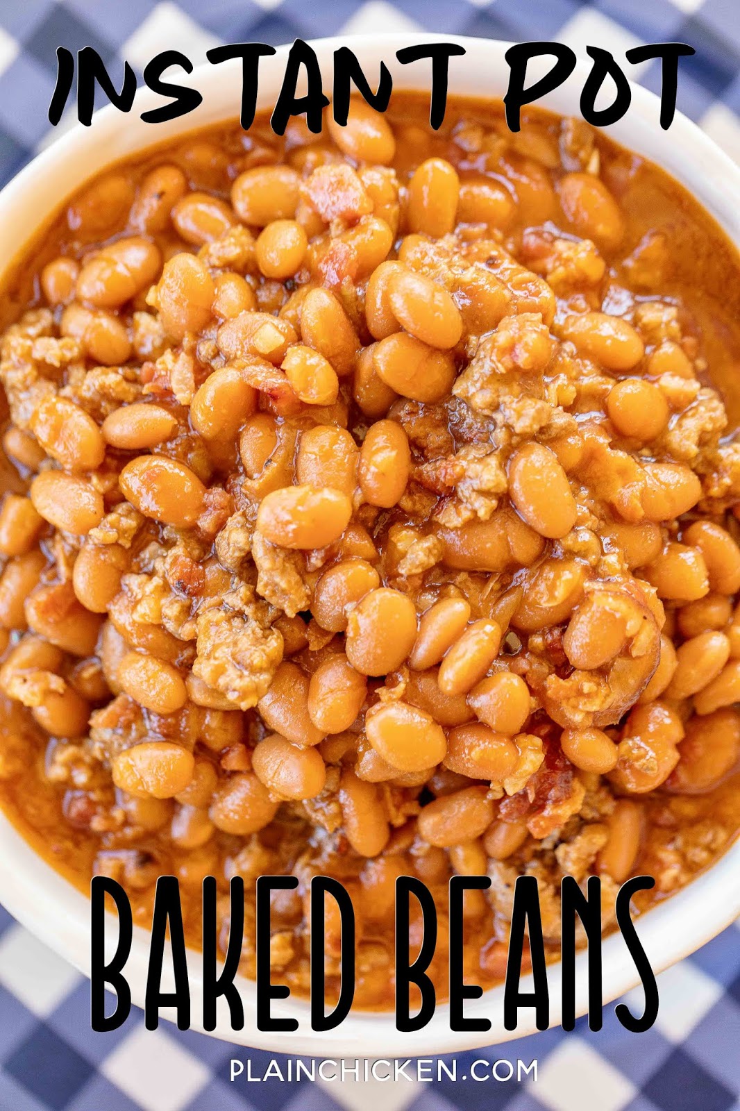 Instant Pot Baked Beans Plain Chicken®