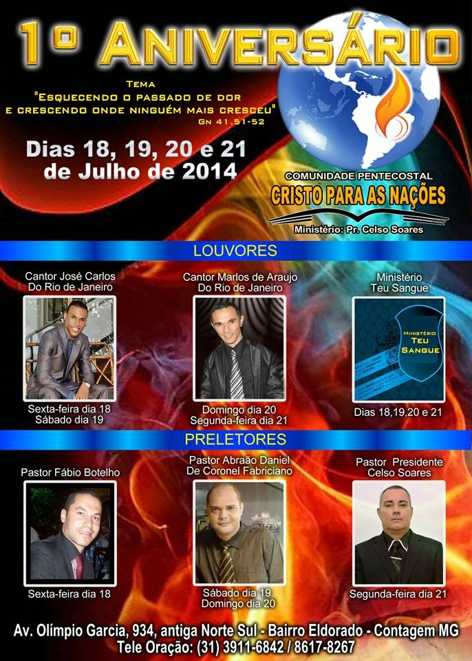 . 1º Aniversario da Comunidade Pentecostal Cristo para as Nações. . 1º Aniversario da Comunidade Pentecostal Cristo para as Nações.