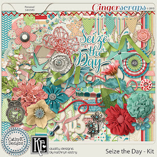 Seize The Day by CathyK Designs and Kathryn Estry