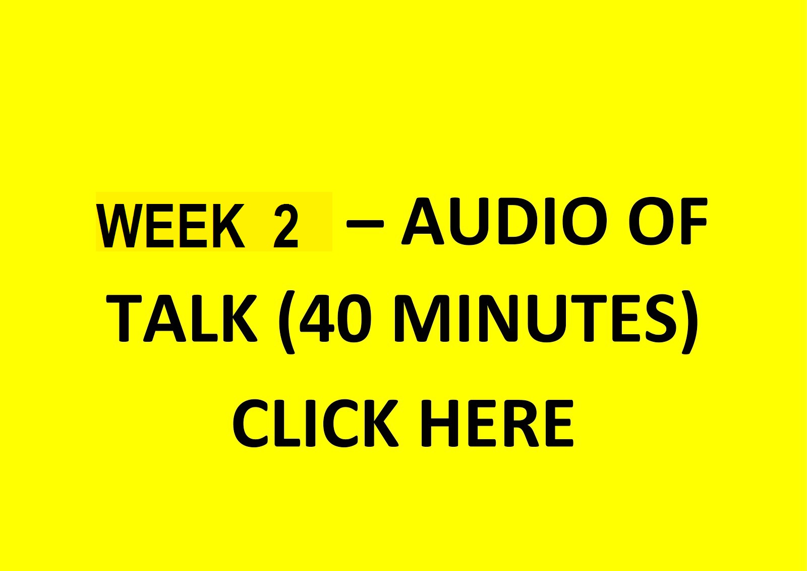 Week 2 Audio - click on picture