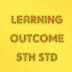 5th Std Learning Outcomes form - NO WATERMARK